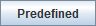 Predefined Button